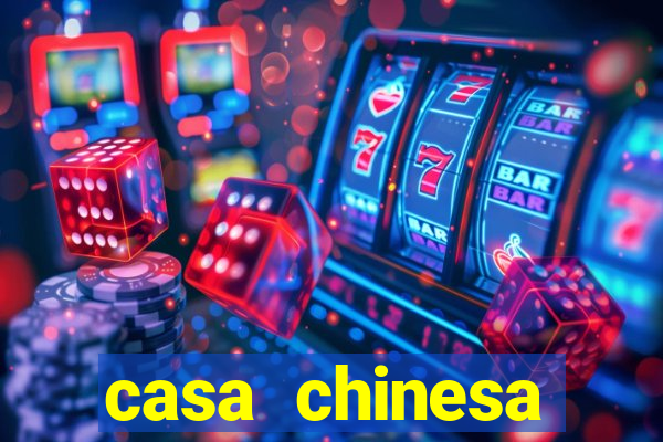 casa chinesa plataforma de jogos